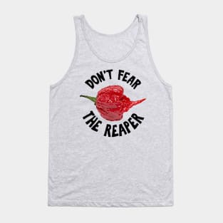 Don't Fear The Reaper Tank Top